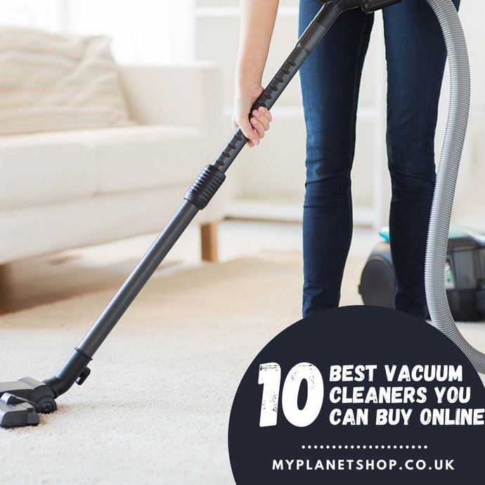 10 of the Best Vacuum Cleaners You Can Buy Online
